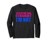 Funny Let's Get One Thing Straight I'm Not LGBT Gay Pride Long Sleeve T-Shirt