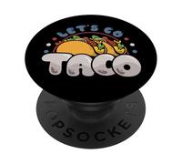 Funny Let's Go Taco Lover Trendy Political Meme American PopSockets Adhesive PopGrip