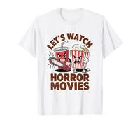 Funny Let's Watch Horror Movies T-Shirt