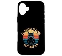 Funny Leviticus 3:16 Fat Cat Retro Saying Case for iPhone 16 Plus