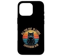 Funny Leviticus 3:16 Fat Cat Retro Saying Case for iPhone 16 Pro