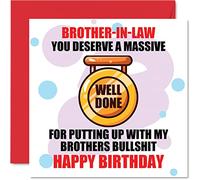 Funny LGBT Birthday Cards for Brother in Law - Massive Well Done - Joke Happy Birthday Card for Brother in law, law Gifts, 145mm Greeting Cards Gift from laws