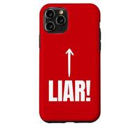Funny Liar, Lying, Lies And Cheater Case for iPhone 11 Pro