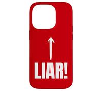 Funny Liar, Lying, Lies And Cheater Case for iPhone 14 Pro