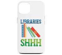 Funny Libraries Where Shhh Happens | Literature Library Case for iPhone 13
