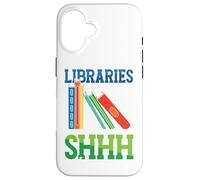Funny Libraries Where Shhh Happens | Literature Library Case for iPhone 16
