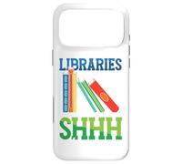 Funny Libraries Where Shhh Happens | Literature Library Case for iPhone 17 Pro Max