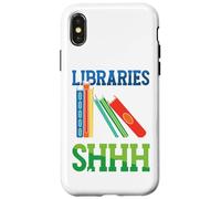 Funny Libraries Where Shhh Happens | Literature Library Case for iPhone X/XS