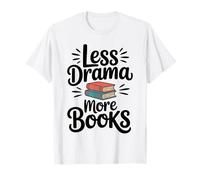 Funny Library Assistant Less Drama More Books Reading T-Shirt