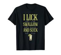 Funny Lick Salt Swallow Tequila Suck Lime | Party Humor T-Shirt