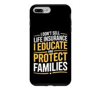 Funny Life Insurance Agent Saying Educate Case for iPhone 7 Plus/8 Plus