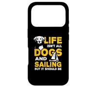 Funny Life Isn't All Dogs And Sailing Case for iPhone 17 Pro