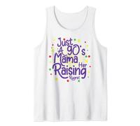 Funny Life Motherhood Just A 90's Mama Raising Her Rugrat Tank Top