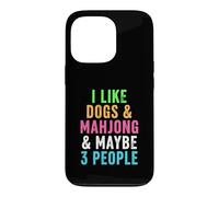 Funny Like Dogs and Mahjong and Maybe Three People Case for iPhone 13 Pro