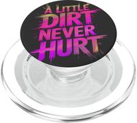Funny LITTLE DIRT NEVER HURT Mud Run Muddy Queen Quad My ATV PopSockets PopGrip for MagSafe