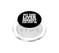 Funny Liver Surgery, Liver Operation Recovery PopSockets PopGrip for MagSafe