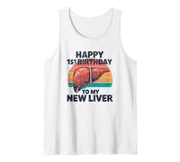 Funny Liver Transplant Recovery Anniversary Quote Tank Top
