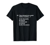 Funny Logical Musical Multiple Choice Question Design Value Graphic T-Shirt