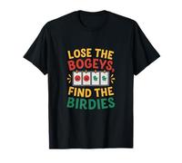 Funny Lose The Bogeys Find The Birdies Golf Design T-Shirt