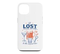 Funny Lost Return to The Nearest Bar Drinking If Humor Case for iPhone 13