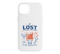 Funny Lost Return to The Nearest Bar Drinking If Humor Case for iPhone 14 Plus