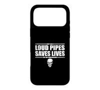 Funny Loud Pipes Saves Lives Biker Humor Case for iPhone 17 Pro Max