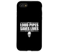 Funny Loud Pipes Saves Lives Biker Humor Case for iPhone SE (2020) / 7/8