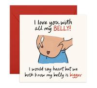 Funny Love Card - “I Love You With All My Belly” - Gifts for Wife, Husband, Boyfriend, Girlfriend, Partner, Spouse, Him, Her - Cute Humorous Anniversary, Valentine’s - Comes with Fun Stickers