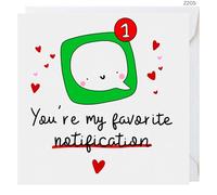 Funny Love Greeting Card, 'You're My Favourite Notification' Theme, 6x6 Inch, 300gsm, with White Envelope