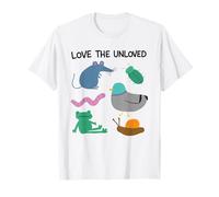 Funny Love The Unloved Caring Creatures Nature Appreciation T-Shirt