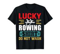 Funny Lucky Rowing Tee Do Not Wash Row Lover Men Boys Kids T-Shirt
