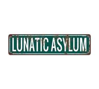 Funny Lunatic Asylum Sign Vintage Retro Rustic Aluminium Metal Sign Welcome Sign Signage Wall Decor for Home Bedroom Man Cave Cafe Bar 16x4 Inch Indoor/Outdoor