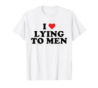 Funny Lying Quotes Gag Gaslighting Sarcasm Liar Sarcastic T-Shirt