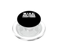 Funny M.I.K.E. Mike Knows Everything Graphic PopSockets PopGrip for MagSafe