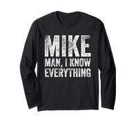 Funny M.I.K.E. Tee Mike Knows Everything Long Sleeve T-Shirt