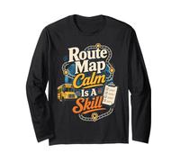 Funny Mail Carrier Route Map Calm is A Skill Humor Long Sleeve T-Shirt