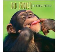 Funny Male Birthday Card For Him - General Card for Men - Humorous Monkey Design - Old Enough To Know Better - Made in the UK - Eco-Friendly