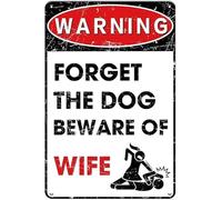 Funny Man Cave Decor for Men - Forget The Dog Beware of Wife, Metal Vintage Tin Signs for Man Cave, Garage, Basement and Home Bar Wall Decorations, Cool Stuff Gifts for Men 8x12 inch