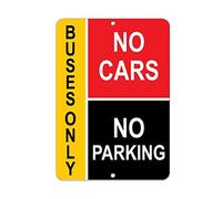 Funny Man Cave Garage Decor Buses Only No Cars No Parking Parking Sign Safety Warning Businesscommercial Aluminum Funny Vintage Metal Sign Poster 8X12 Inches