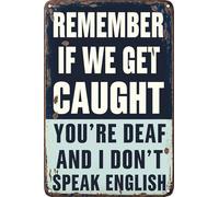 Funny Man Cave Metal Tin Signs Remember If We Get Caught Vintage Wall Decor for Home Garage Bedroom Bar 8x12 Inch
