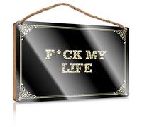 Funny Man Cave Signs F*Ck My Life Wooden Sign Porch Funny Signs Beach Decorations For Home(20X30CM)