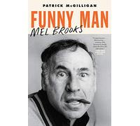 Funny Man: Mel Brooks