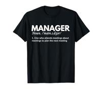Funny Manager Definition Humor Sarcastic Boss Leadership T-Shirt
