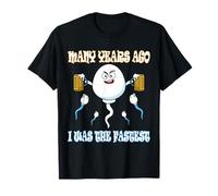 Funny Many Years Ago I Was The Fastest T-Shirt
