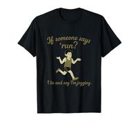 Funny Marathon Quote If Someone Says Run I’m Jogging T-Shirt