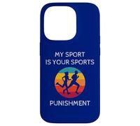 Funny Marathon Runner Run Sport Is Your Sports Punishment Case for iPhone 14 Pro