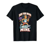 Funny Marathon Runner Save Your Breath Humor T-Shirt