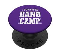 Funny Marching Band Gifts - I Survived Band Camp PopSockets Adhesive PopGrip