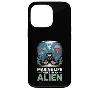 Funny Marine Life Thinks I’m An Alien Underwater Welder Case for iPhone 13 Pro