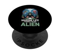 Funny Marine Life Thinks I’m An Alien Underwater Welder PopSockets Adhesive PopGrip
